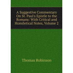   and Homiletical Notes, Volume 2 Thomas Robinson  Books