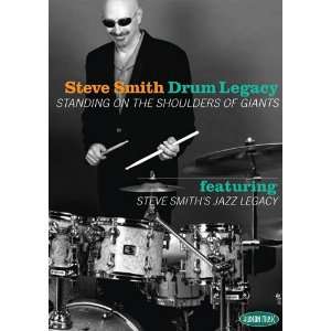  Steve Smith   Drum Legacy: Standing on the Shoulders of 