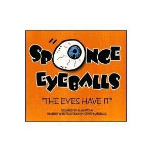    Sponge Eyeballs by Alan Wong and Steve Marshall Toys & Games