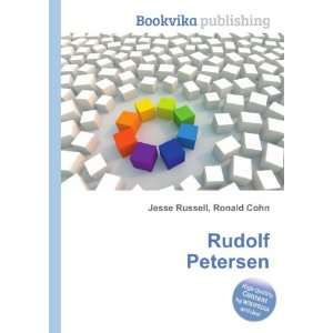   Rudolf Petersen (KapitÃ¤n zur See) Ronald Cohn Jesse Russell Books