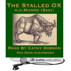 The Stalled Ox A Short Story by Saki [Unabridged] [Audible Audio 
