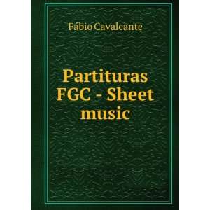  Partituras FGC   Sheet music FÃ¡bio Cavalcante Books