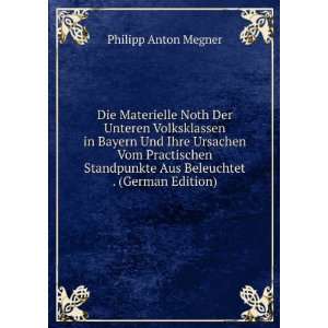   Aus Beleuchtet . (German Edition): Philipp Anton Megner: Books