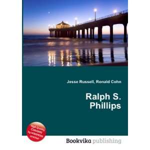  Ralph S. Phillips Ronald Cohn Jesse Russell Books
