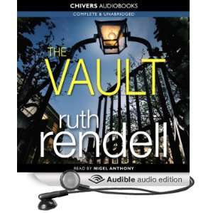   The Vault (Audible Audio Edition) Ruth Rendell, Nigel Anthony Books