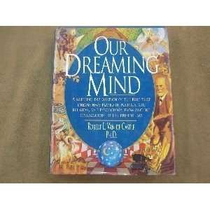  Our Dreaming Mind [Hardcover] Robert Van De Castle Books
