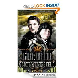 Goliath Leviathan Book 3 Scott Westerfeld  Kindle Store