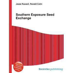  Southern Exposure Seed Exchange Ronald Cohn Jesse Russell 