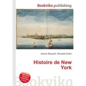  Histoire de New York Ronald Cohn Jesse Russell Books