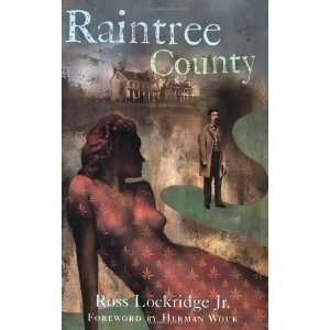   County (Rediscovered Classics) [Paperback] Ross Lockridge Jr. Books