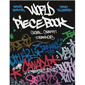   Piecebook Global Graffiti Drawings [Hardcover] Sacha Jenkins Books