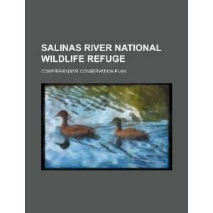  Salinas River National Wildlife Refuge comprehensive 