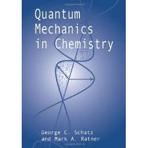   (Dover Books on Chemistry) [Paperback] George C. Schatz Books