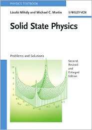 Solid State Physics Problems and Solutions, (352740855X), Laszlo 