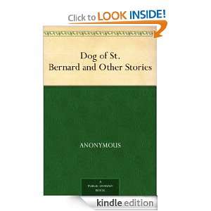 Dog of St. Bernard and Other Stories Anonymous  Kindle 