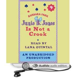 Junie B. Jones Is Not a Crook, Book 9 [Unabridged] [Audible Audio 