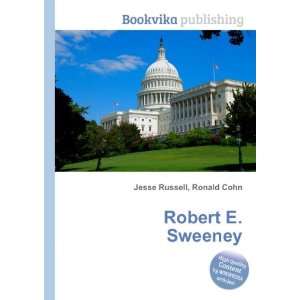  Robert E. Sweeney Ronald Cohn Jesse Russell Books