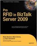 Pro RFID in BizTalk Server 2009 Mark Simms