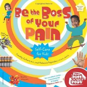   (Be The Boss Of Your Body) [Paperback] Timothy Culbert M.D. Books