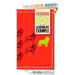 Leading by Example (Lessons Learned) Fifty Lessons  