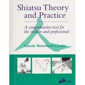  Shiatsu Theory and Practice   Book
