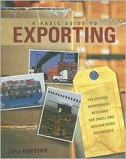 Basic Guide to Exporting The Official Government Resource for Small 