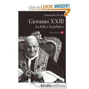 Giovanni XXIII La fede e la politica (I Robinson. Letture) (Italian 