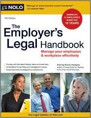 The Employers Legal Handbook: Manage Your Employees & Workplace 