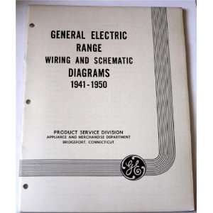   Range Wiring and Schematic Diagrams 1941 1950 General Electric Books