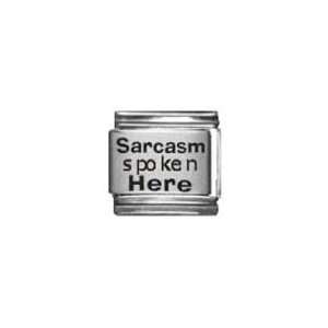  Sarcasm Spoken Here Laser Etched Italian Charm: Jewelry
