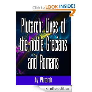   Grecians and Romans (Annotated) Plutarch  Kindle Store