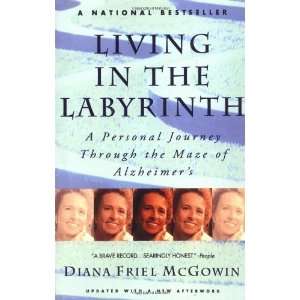   Through the Maze of Alzheimers [Paperback] Diana McGowin Books