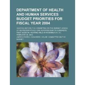  Department of Health and Human Services budget priorities 