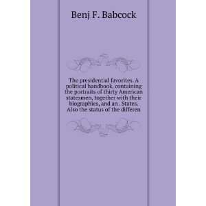   an . States. Also the status of the differen Benj F. Babcock Books