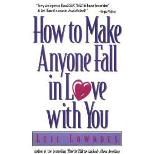  How to Make Anyone Fall in Love with You: Author   Author 