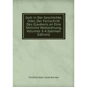   , Volumes 3 4 (German Edition) Christian Karl Josias Bunsen Books