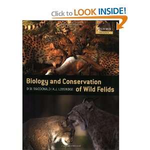  The Biology and Conservation of Wild Felids (Oxford 