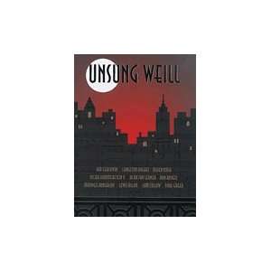 Unsung Weill   Vocal and Piano Musical Instruments