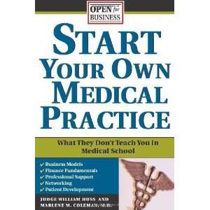   Dont Teach You in Medical School ab [Paperback] Judge Huss Books