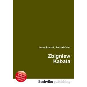  Zbigniew Kabata Ronald Cohn Jesse Russell Books