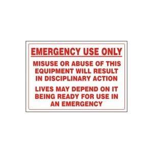 Labels EMERGENCY USE ONLY MISUSE OR ABUSE OF THIS EQUIPMENT WILL 