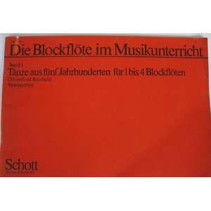  Die Blockflte im Musikunterricht (Recorder in Music 