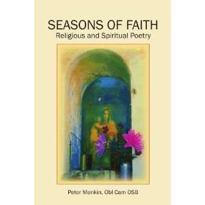   : Religious and Spiritual Poetry [Paperback]: OSB Peter Menkin: Books