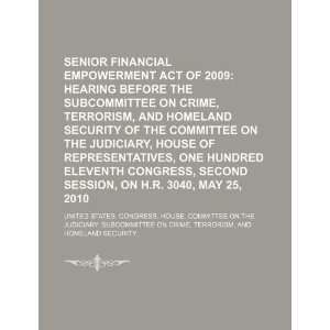  Senior Financial Empowerment Act of 2009 hearing before 