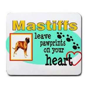  Mastiffs Leave Paw Prints on your Heart Mousepad: Office 