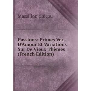   Sur De Vieux ThÃ¨mes (French Edition) Massillon Coicou Books