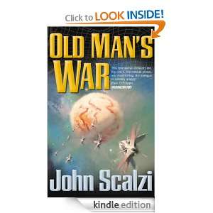 Old Mans War: John Scalzi:  Kindle Store