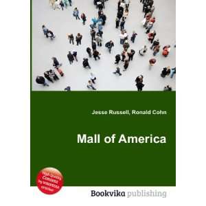  Mall of America Ronald Cohn Jesse Russell Books