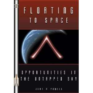  Floating to Space John M Powell Books