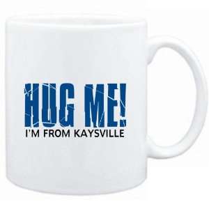   Mug White  HUG ME, IM FROM Kaysville  Usa Cities